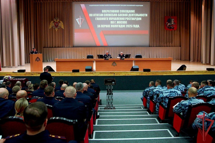 В столичном главке Росгвардии подвели итоги служебной деятельности за первое полугодие 2025 года